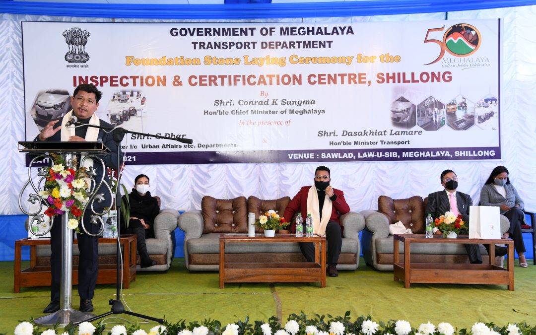 CM lays base for Inspection & Certification Centre at Shillong