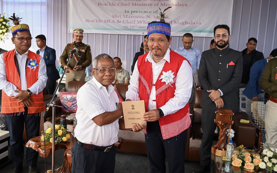 Meghalaya Chief Minister Conrad K Sangma handed over land lease documents to residents of Balsrigittim and Warimagre in Williamnagar township